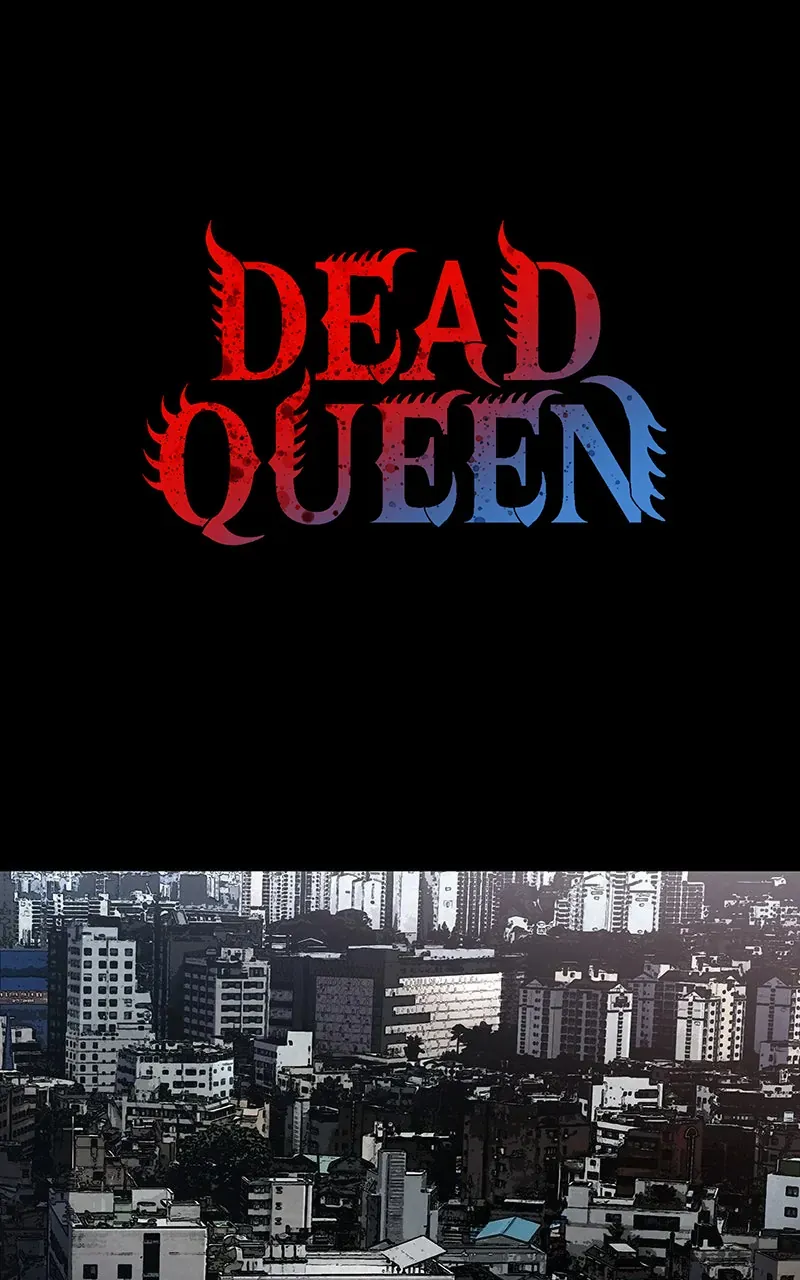 Dead Queen Chap 4 - Next Chap 5