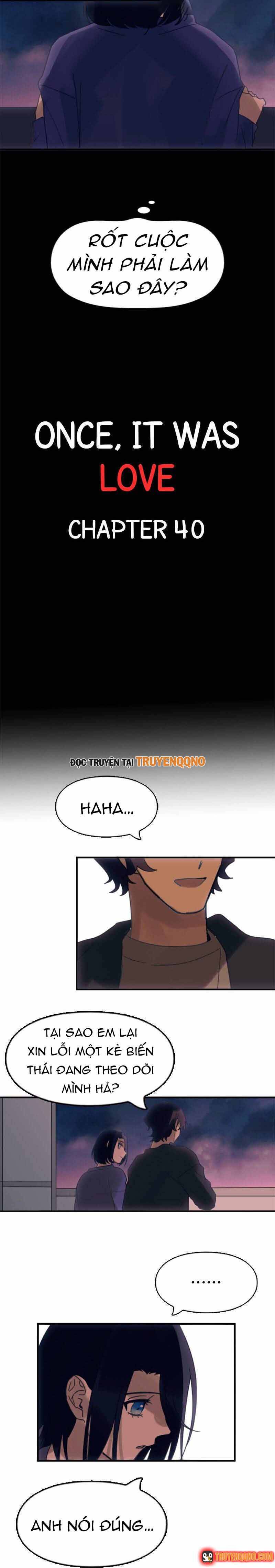 Đã Từng Gọi Là Tình Yêu Chap 40 - Next Chap 41