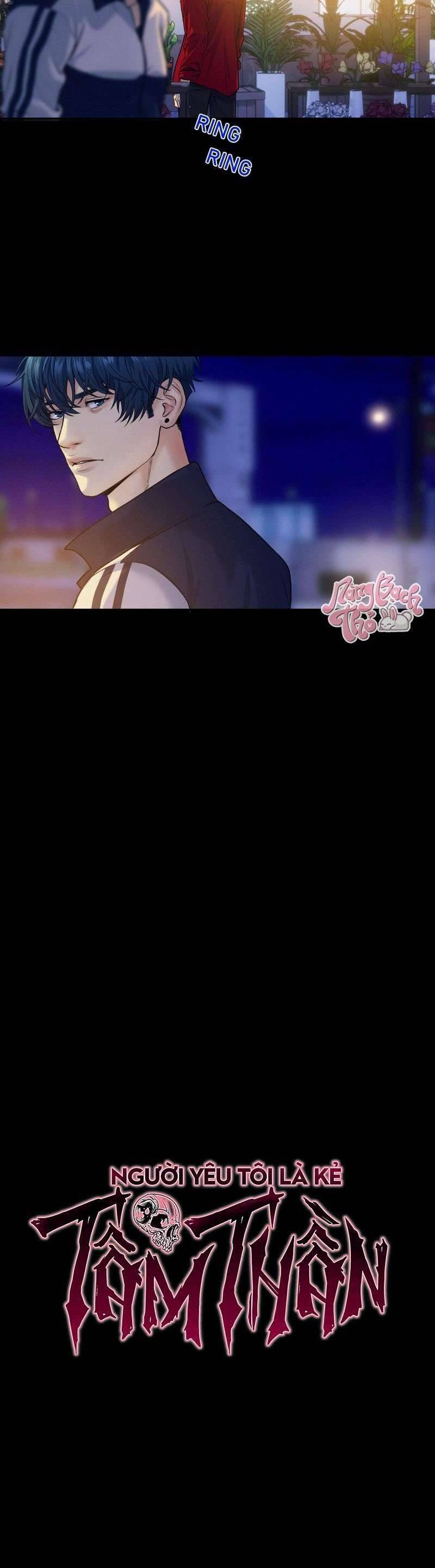 Người Yêu Tôi Là Kẻ Tâm Thần Chap 35 - Next Chap 36