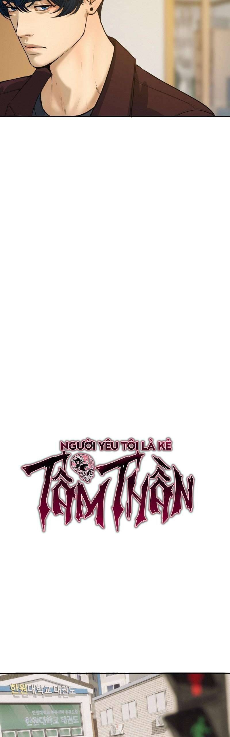 Người Yêu Tôi Là Kẻ Tâm Thần Chap 39 - Next Chap 40