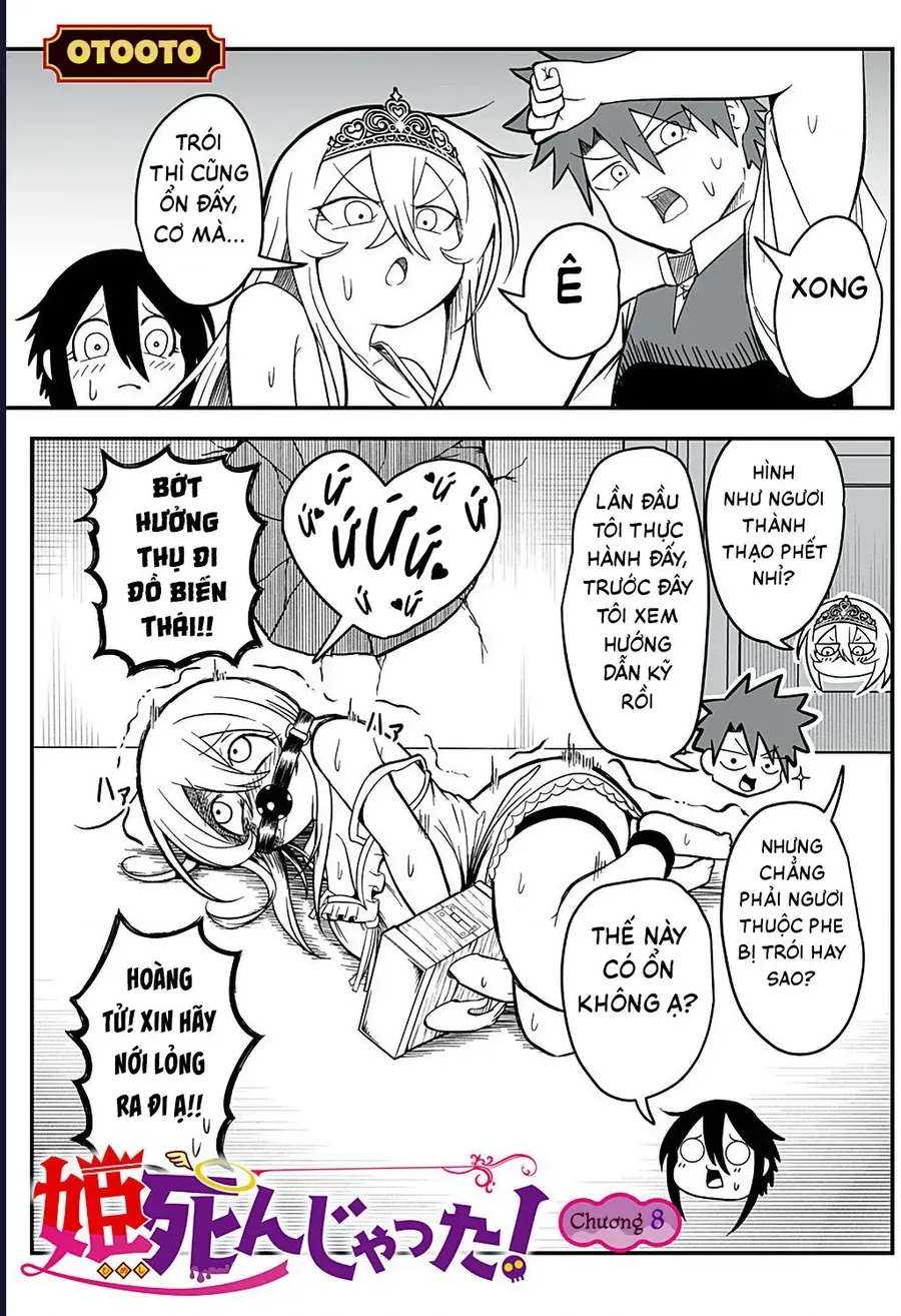 Công Chúa Đã Chết! Chap 8 - Next Chap 7