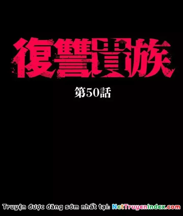 Quý Tộc Báo Thù Chap 50 - Next Chap 51