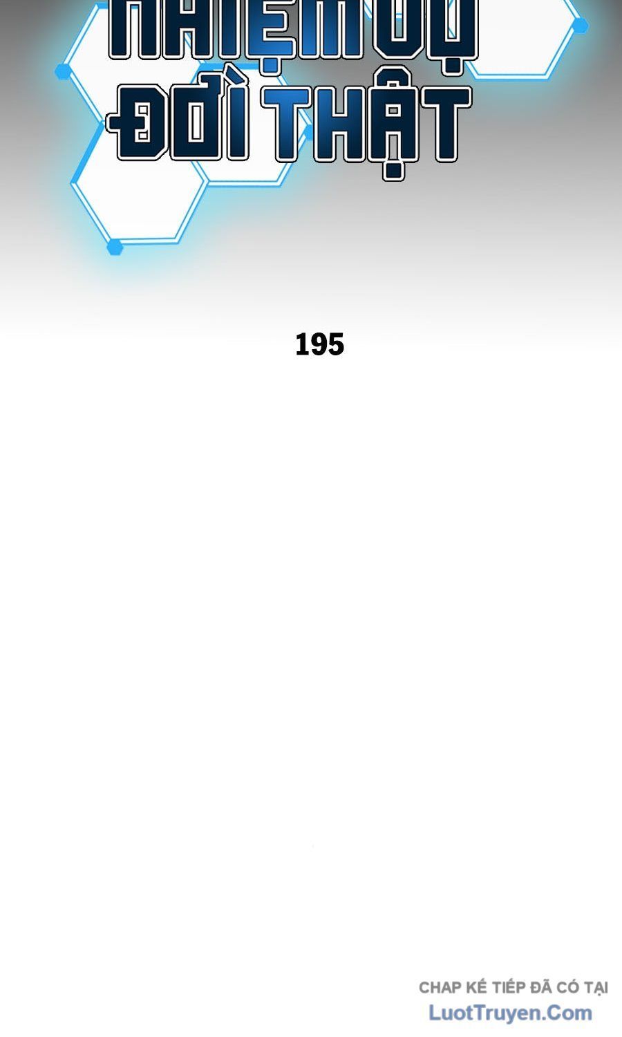 Nhiệm Vụ Đời Thật Chap 195 - Next Chap 196