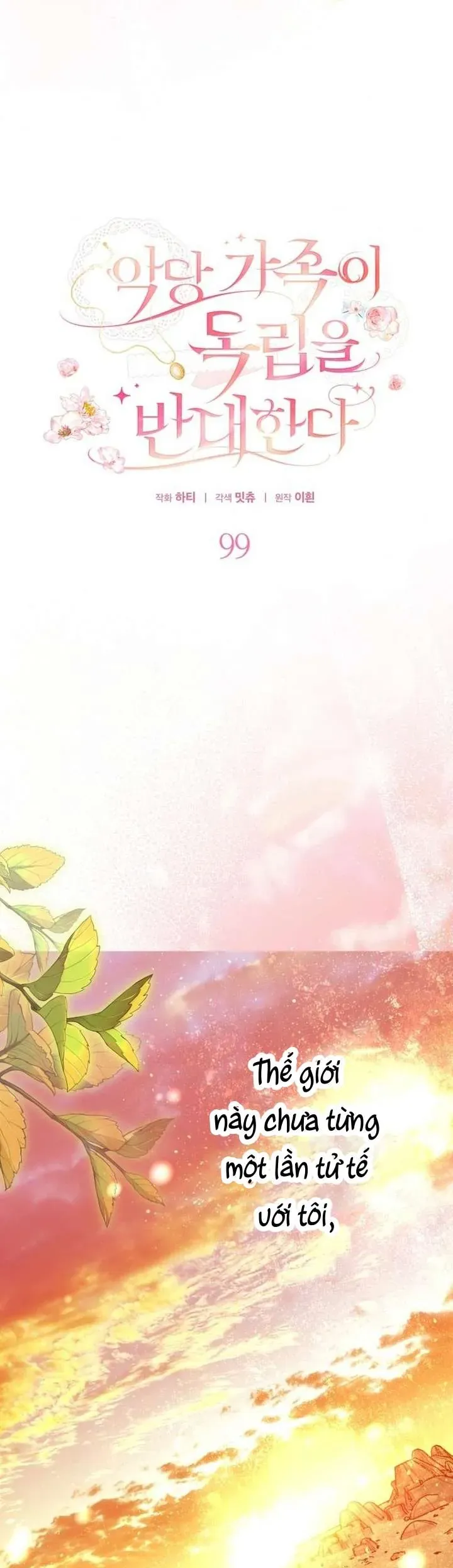 Gia Đình Phản Diện Phản Đối Tự Lập Chap 99 - Next Chap 98