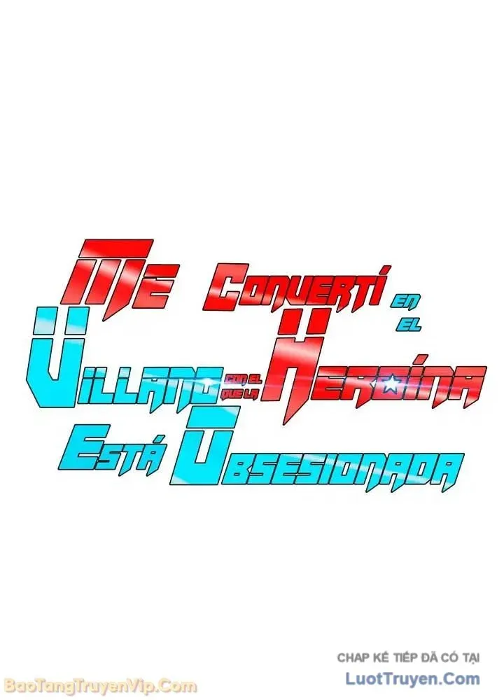 Trở Thành Kẻ Phản Diện Mà Anh Hùng Ám Ảnh Chap 45 - Next Chap 44