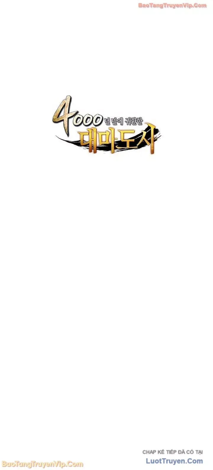 Sự Trở Lại Của Pháp Sư Vĩ Đại Sau 4000 Năm Chap 243 - Next Chap 242
