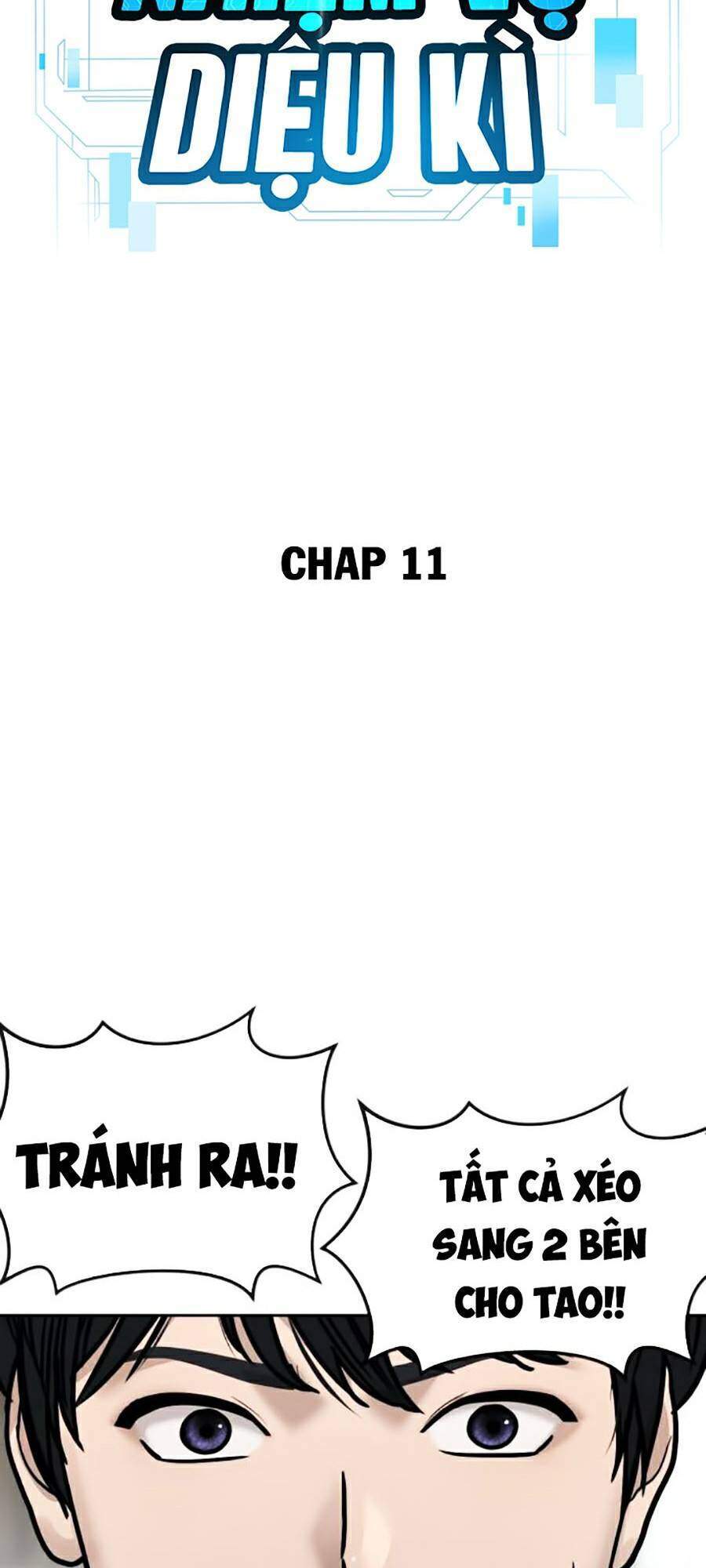 Nhiệm Vụ Diệu Kỳ Chap 11 - Next Chap 10