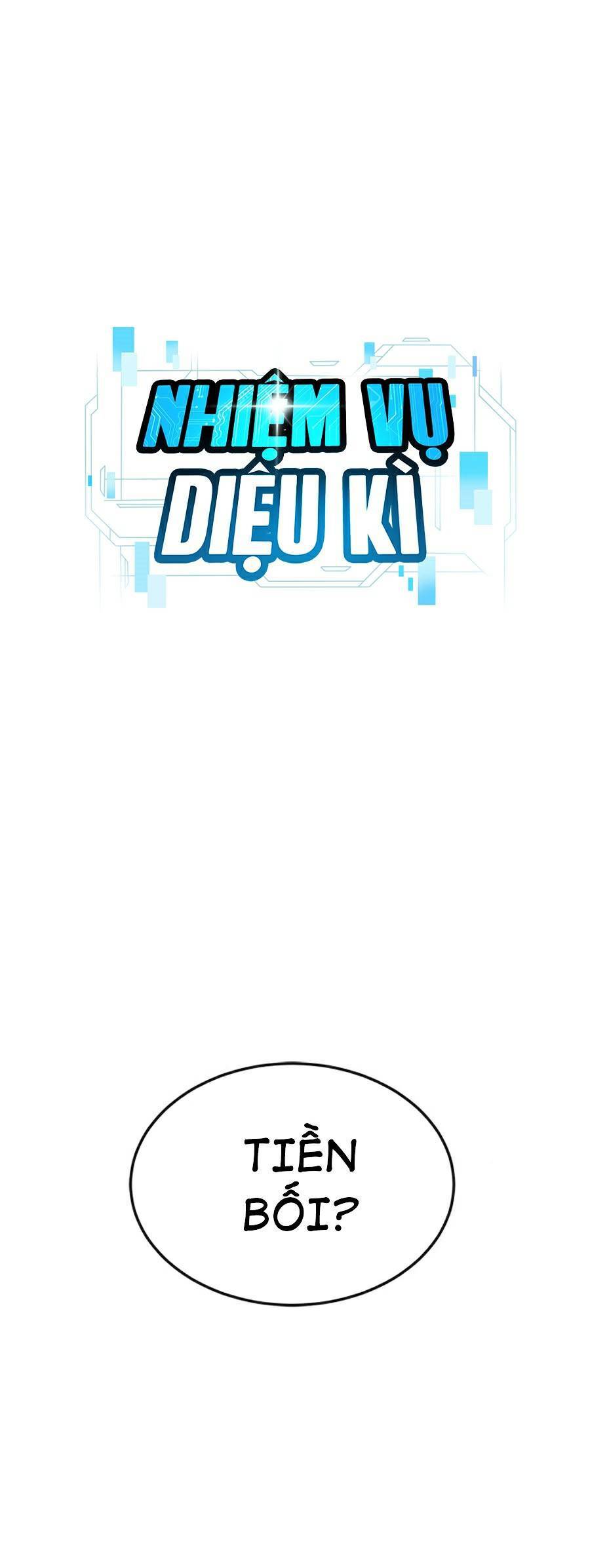 Nhiệm Vụ Diệu Kỳ Chap 19 - Next Chap 18