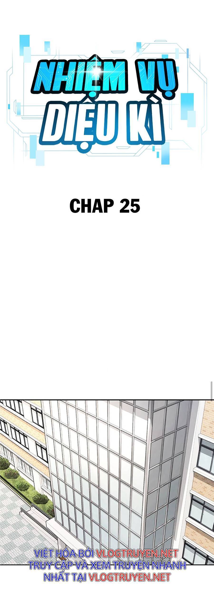 Nhiệm Vụ Diệu Kỳ Chap 25 - Next Chap 24