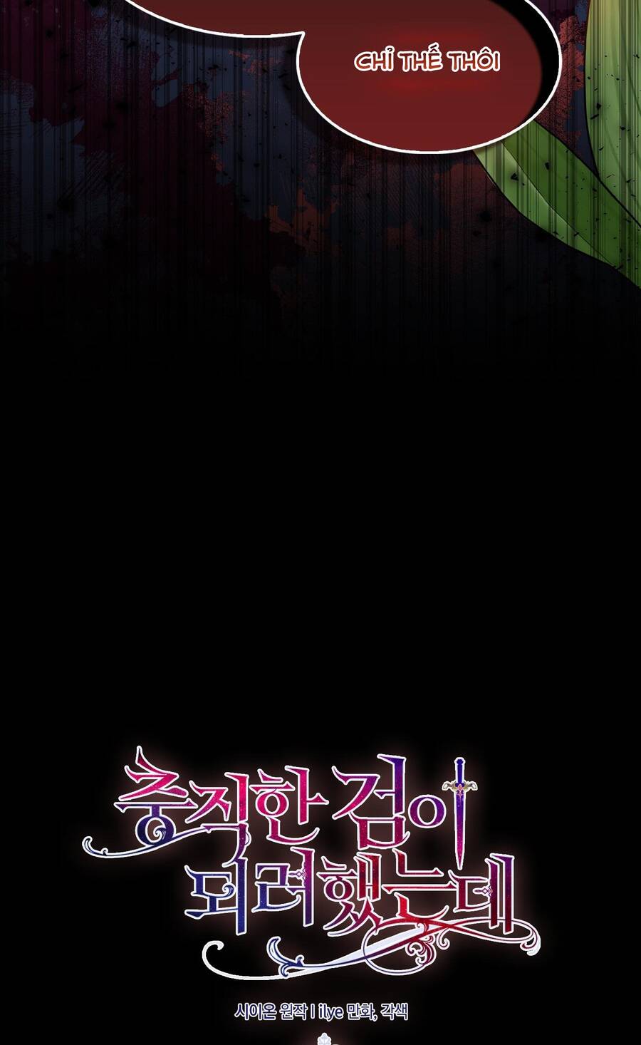 Nguyện trở thành thanh kiếm trung thành bảo vệ em Chap 70 - Next Chap 69