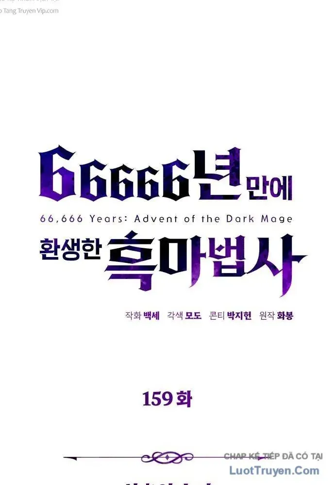 Sự Thức Tỉnh Của Hắc Ma Pháp Sư Sau 66666 Năm Chap 159 - Next Chap 158