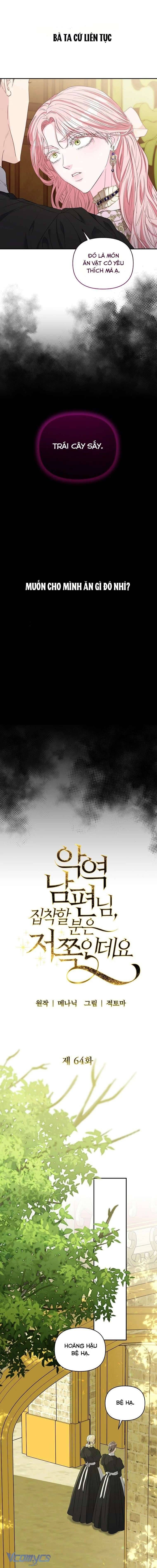 Này Người Chồng Phản Diện, Ngài Ám Ảnh Sai Người Rồi Chap 64 - Next Chap 63