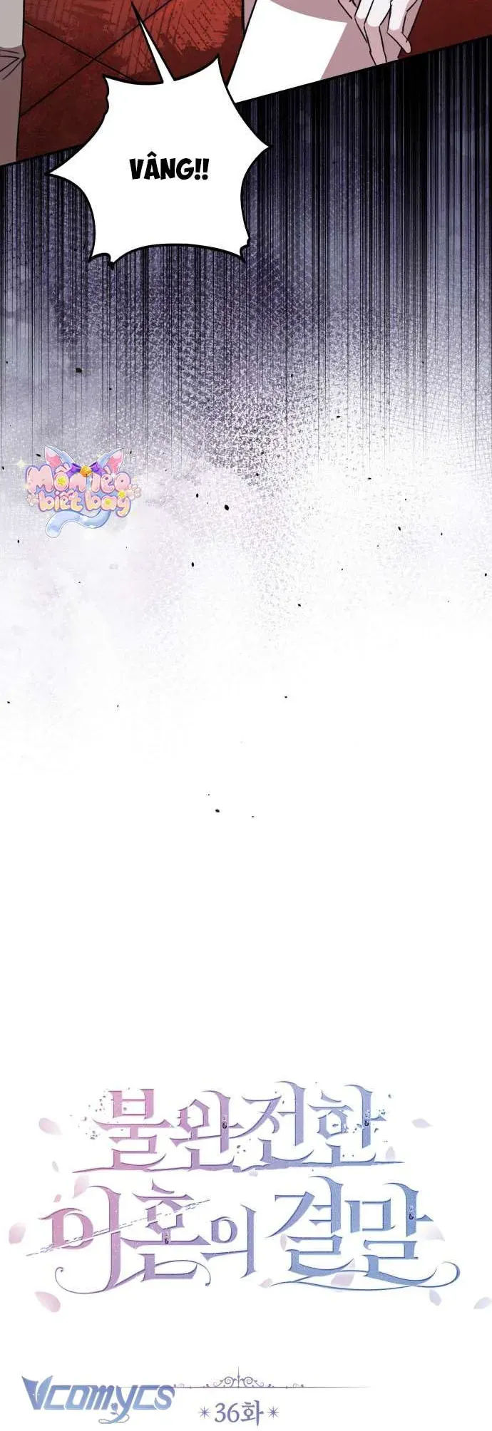 Cái Kết Của Cuộc Ly Hôn Chưa Trọn Vẹn Chap 36 - Next Chap 35