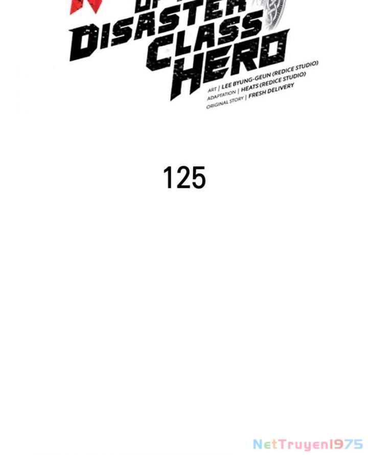 Sự Trở Lại Của Anh Hùng Cấp Thảm Họa Chap 125 - Next Chap 124