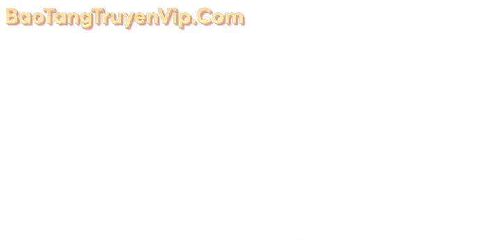 Sự Trở Lại Của Anh Hùng Cấp Thảm Họa Chap 134 - Next Chap 133