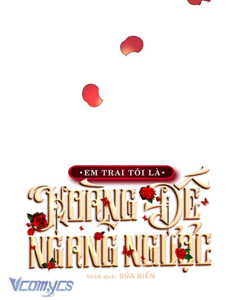 [Sứa Biển] Em Trai Tôi Là Hoàng Đế Ngang Ngược Chap 66 - Next Chap 67