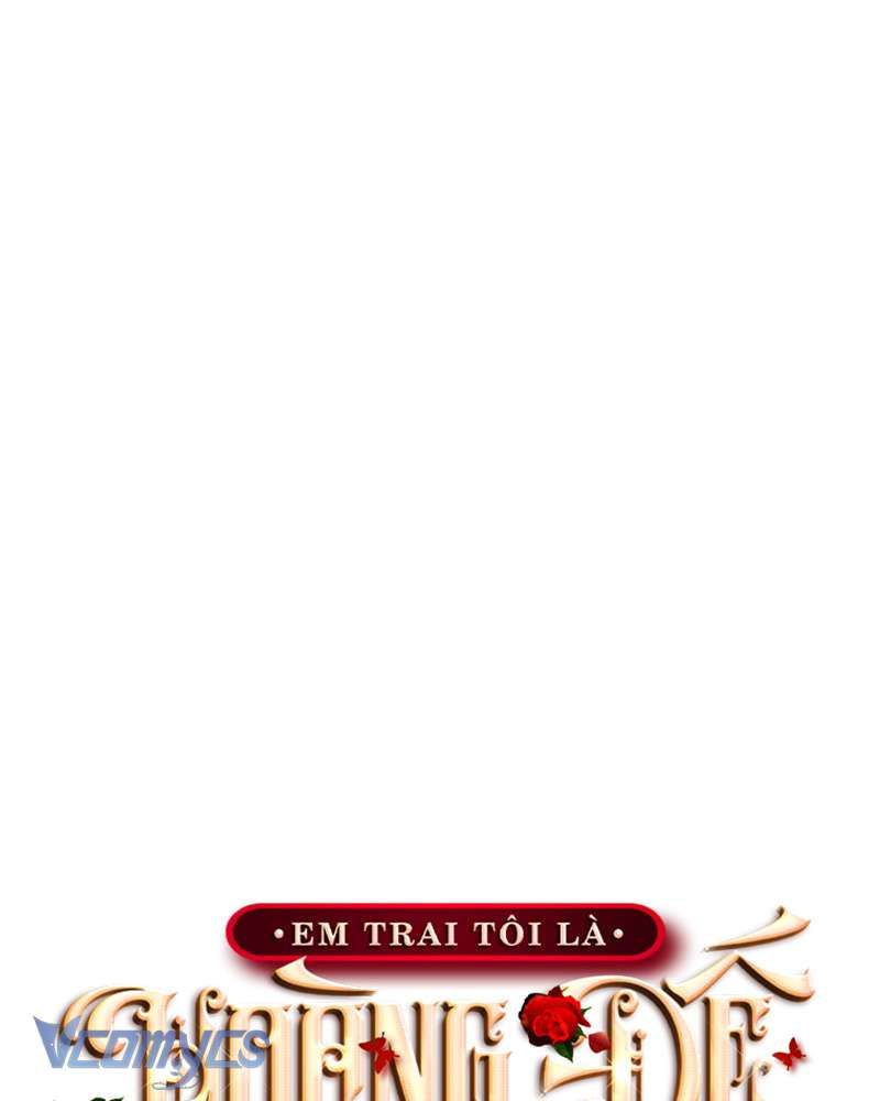 [Sứa Biển] Em Trai Tôi Là Hoàng Đế Ngang Ngược Chap 77 - Next Chap 78