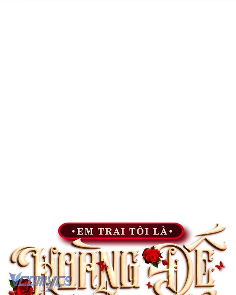 [Sứa Biển] Em Trai Tôi Là Hoàng Đế Ngang Ngược Chap 94 - Next Chap 95