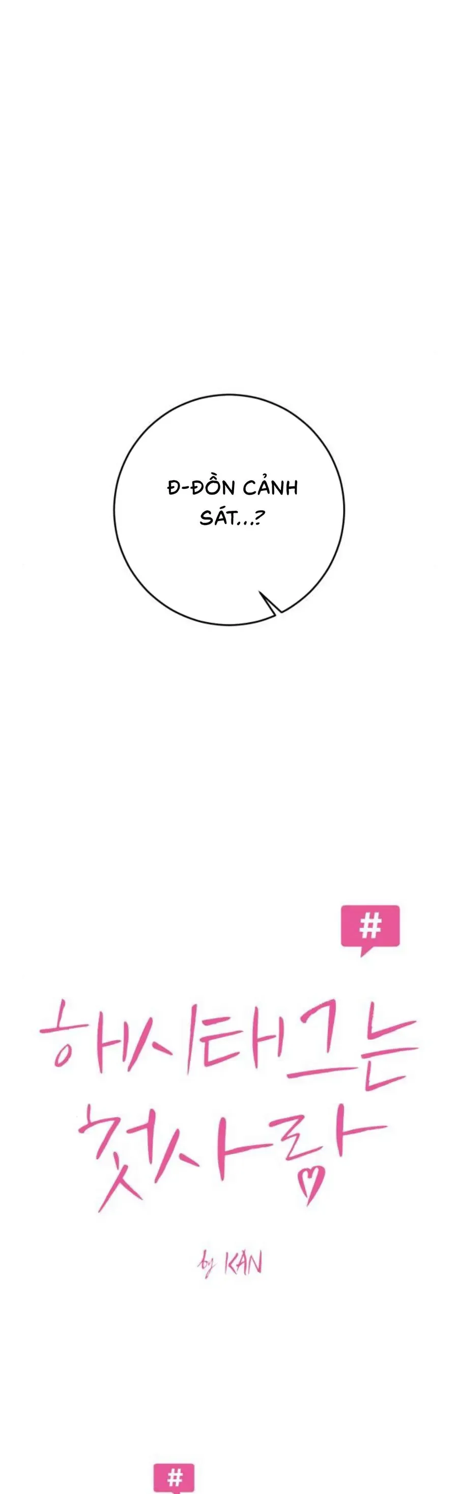 Hashtag Là Mối Tình Đầu Của Tôi Chap 22 - Next Chap 23