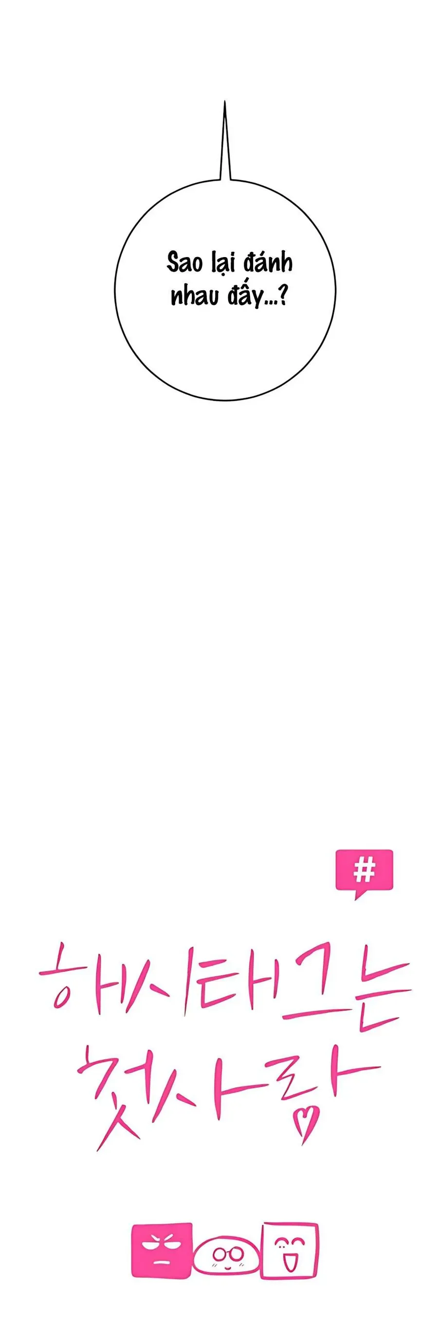 Hashtag Là Mối Tình Đầu Của Tôi Chap 8 - Next Chap 9
