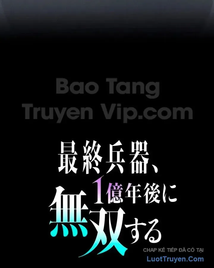 Tối Thượng Binh Khí Trở Lại Sau 100 Triệu Năm Chap 12 - Next Chap 13