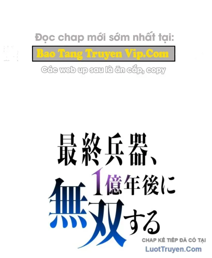 Tối Thượng Binh Khí Trở Lại Sau 100 Triệu Năm Chap 5 - Next Chap 6