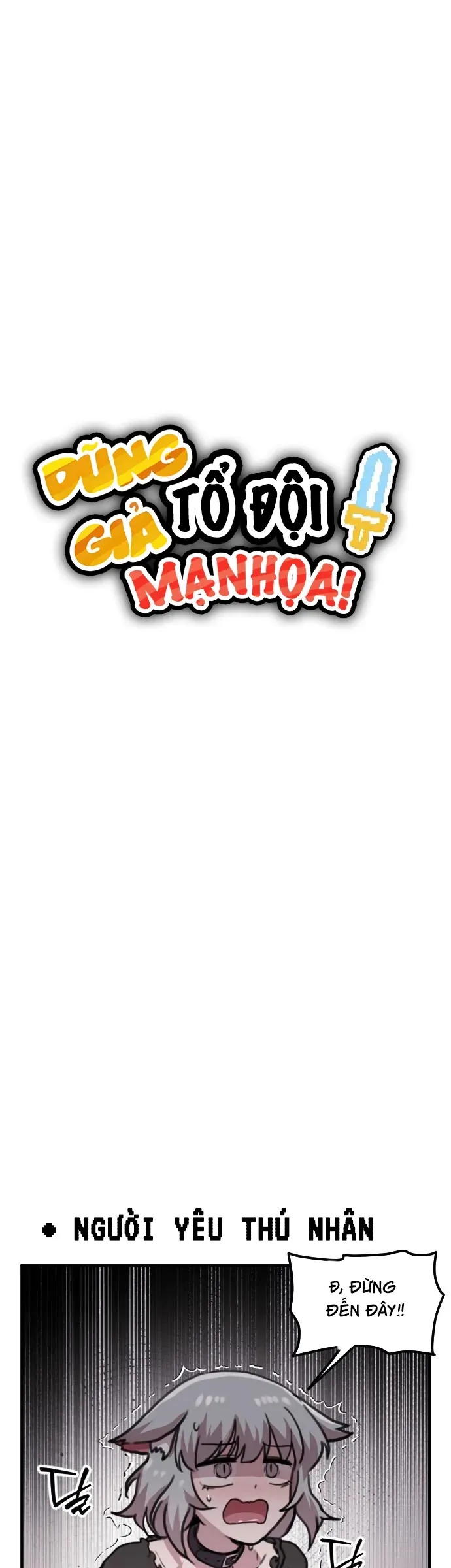Dũng Giả Tổ Đội Mạn Họa Chap 11 - Next Chap 12
