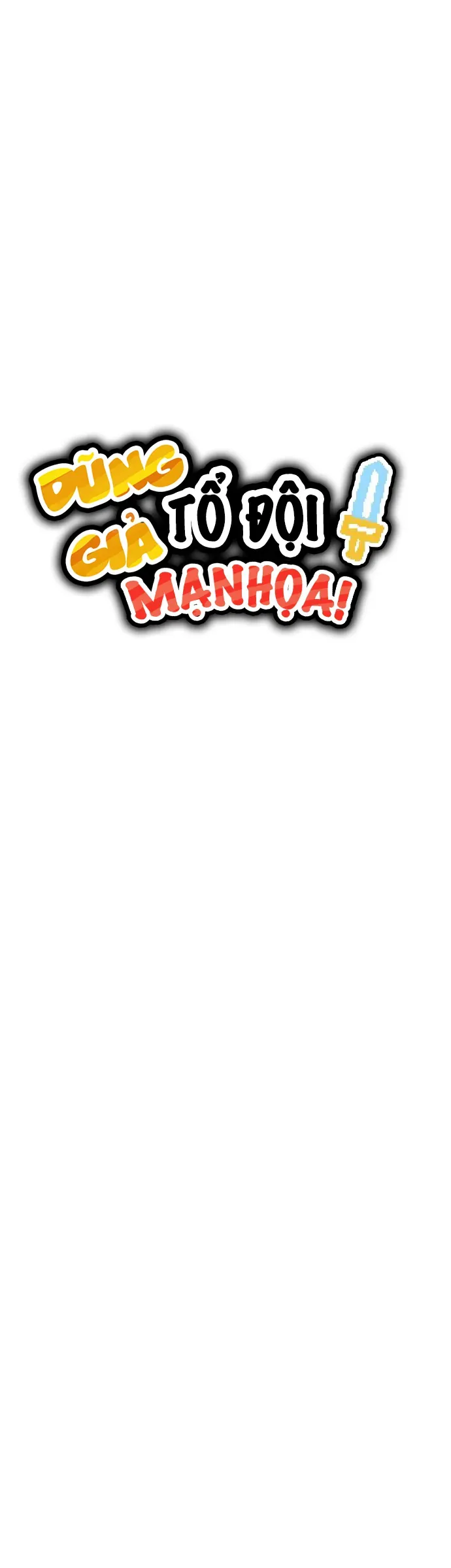 Dũng Giả Tổ Đội Mạn Họa Chap 27 - Next Chap 28