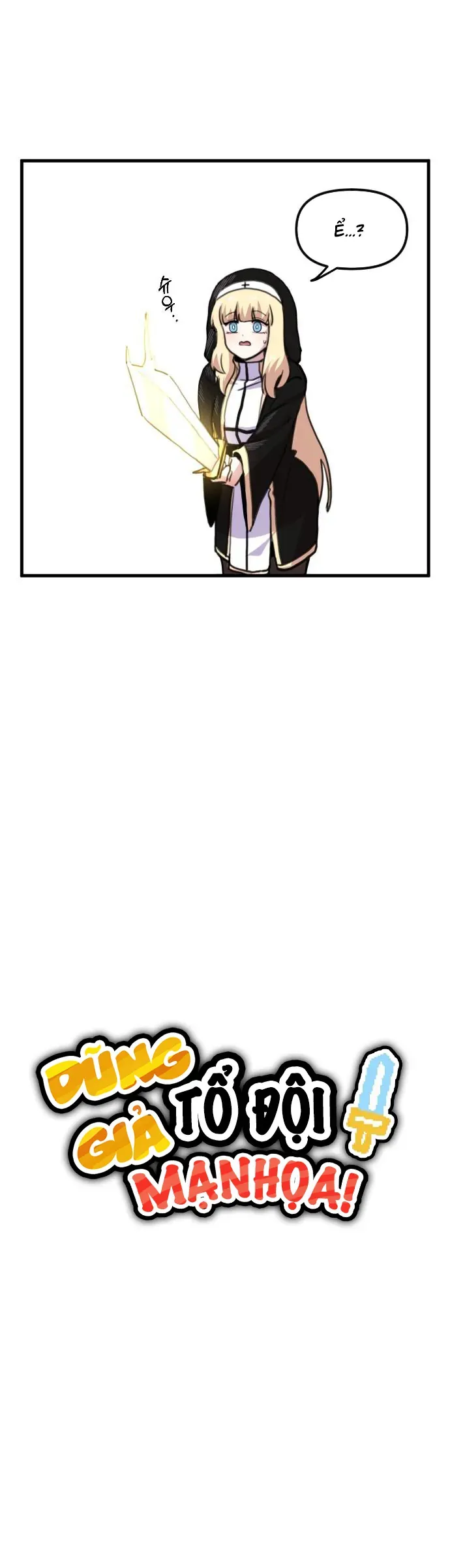 Dũng Giả Tổ Đội Mạn Họa Chap 6 - Next Chap 7