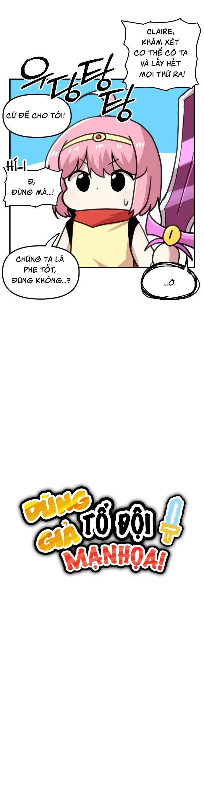 Dũng Giả Tổ Đội Mạn Họa Chap 7 - Next Chap 8