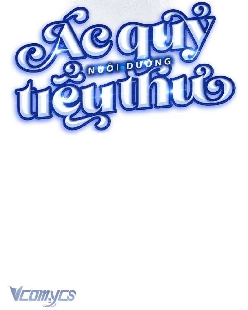 Ác Quỷ Nuôi Dưỡng Tiểu Thư Chap 101 - Next Chap 100