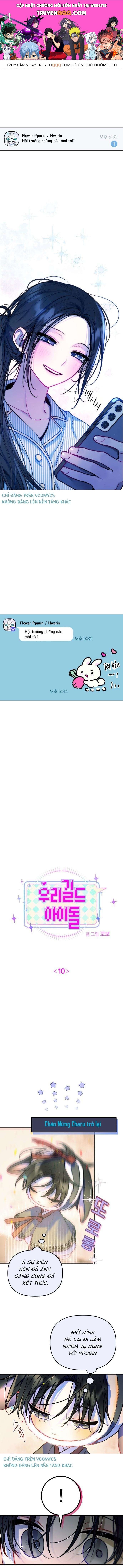 Thần Tượng Của Hội Chúng Tôi Chương 10 - Trang 1