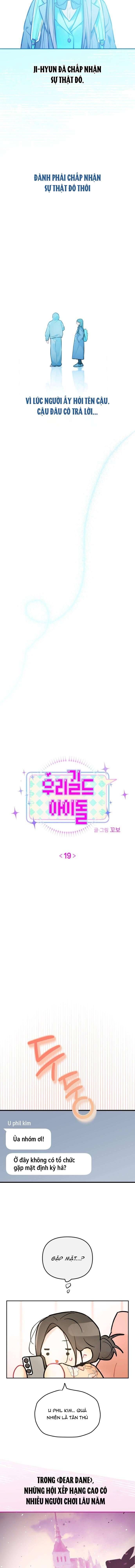 Thần Tượng Của Hội Chúng Tôi Chương 19 - Trang 6