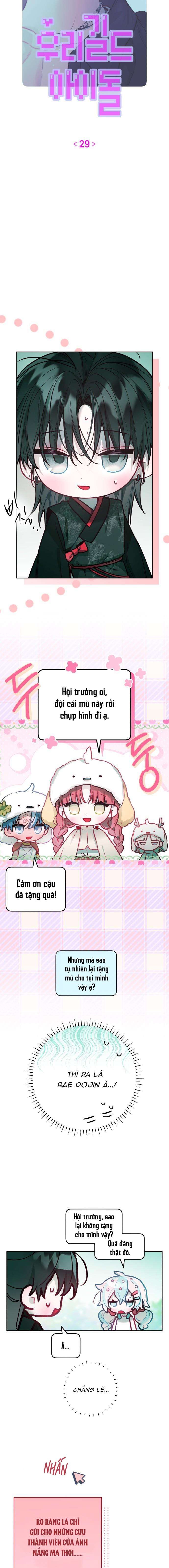 Thần Tượng Của Hội Chúng Tôi Chương 29 - Trang 7