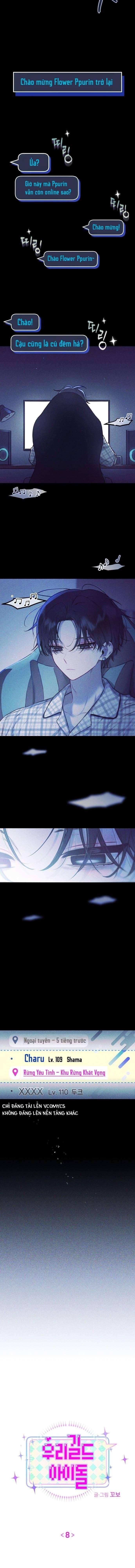 Thần Tượng Của Hội Chúng Tôi Chương 8 - Trang 8