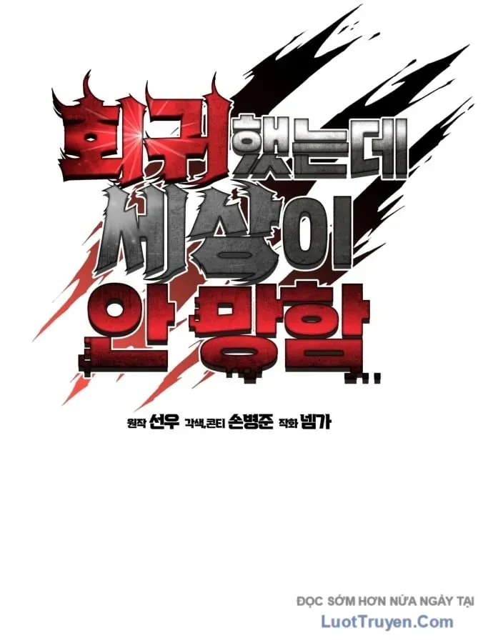 Hồi Quy Nhưng Thế Giới Vẫn Bình Yên - Chương 57 - Trang 23