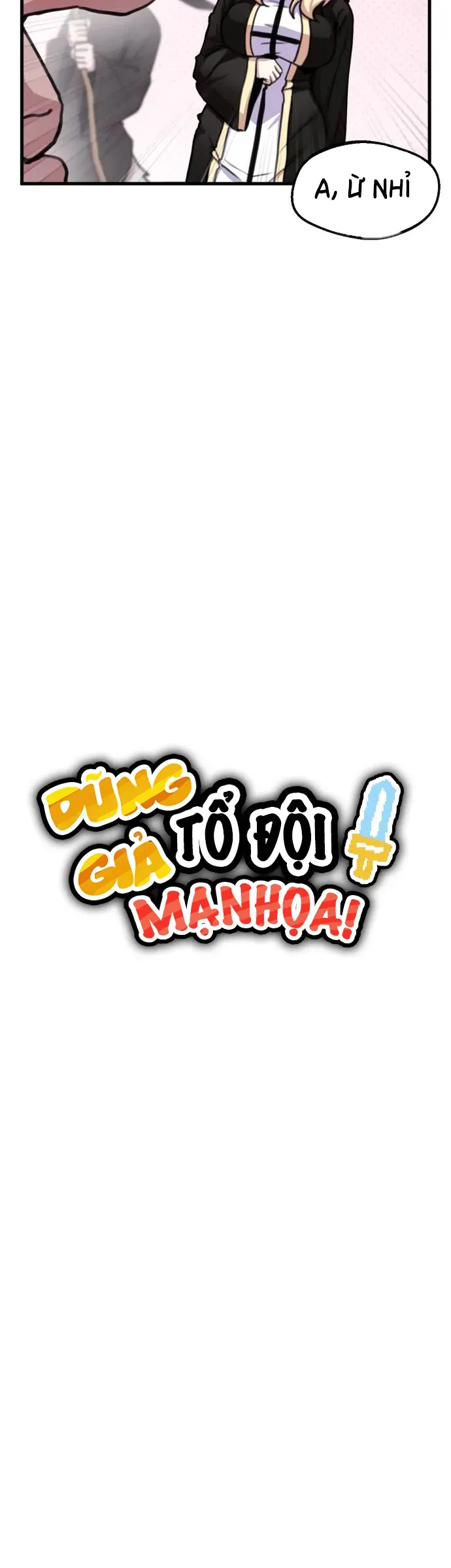 Dũng Giả Tổ Đội Mạn Họa - Chương 42 - Trang 5