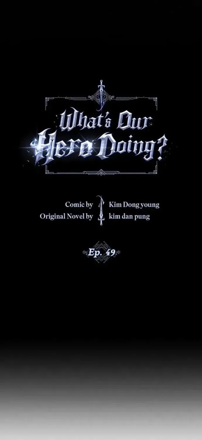 Anh Hùng Của Chúng Ta Làm Gì? - Chương 49 - Trang 9