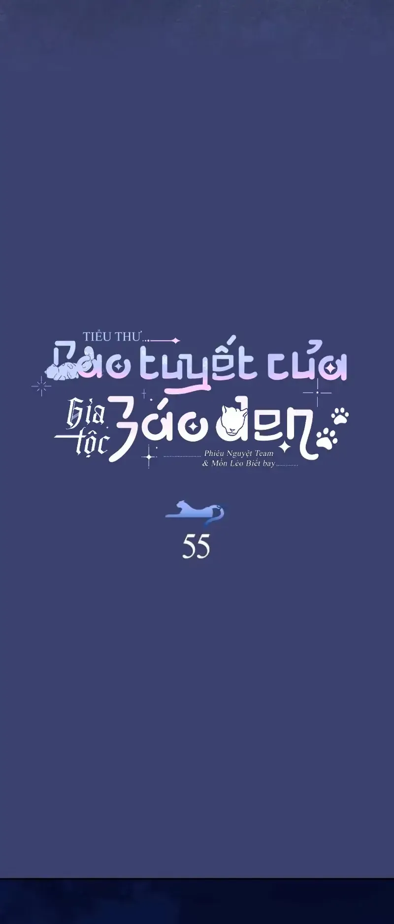 Tiểu Thư Báo Tuyết Của Gia Tộc Báo Đen - Chương 55 - Trang 9