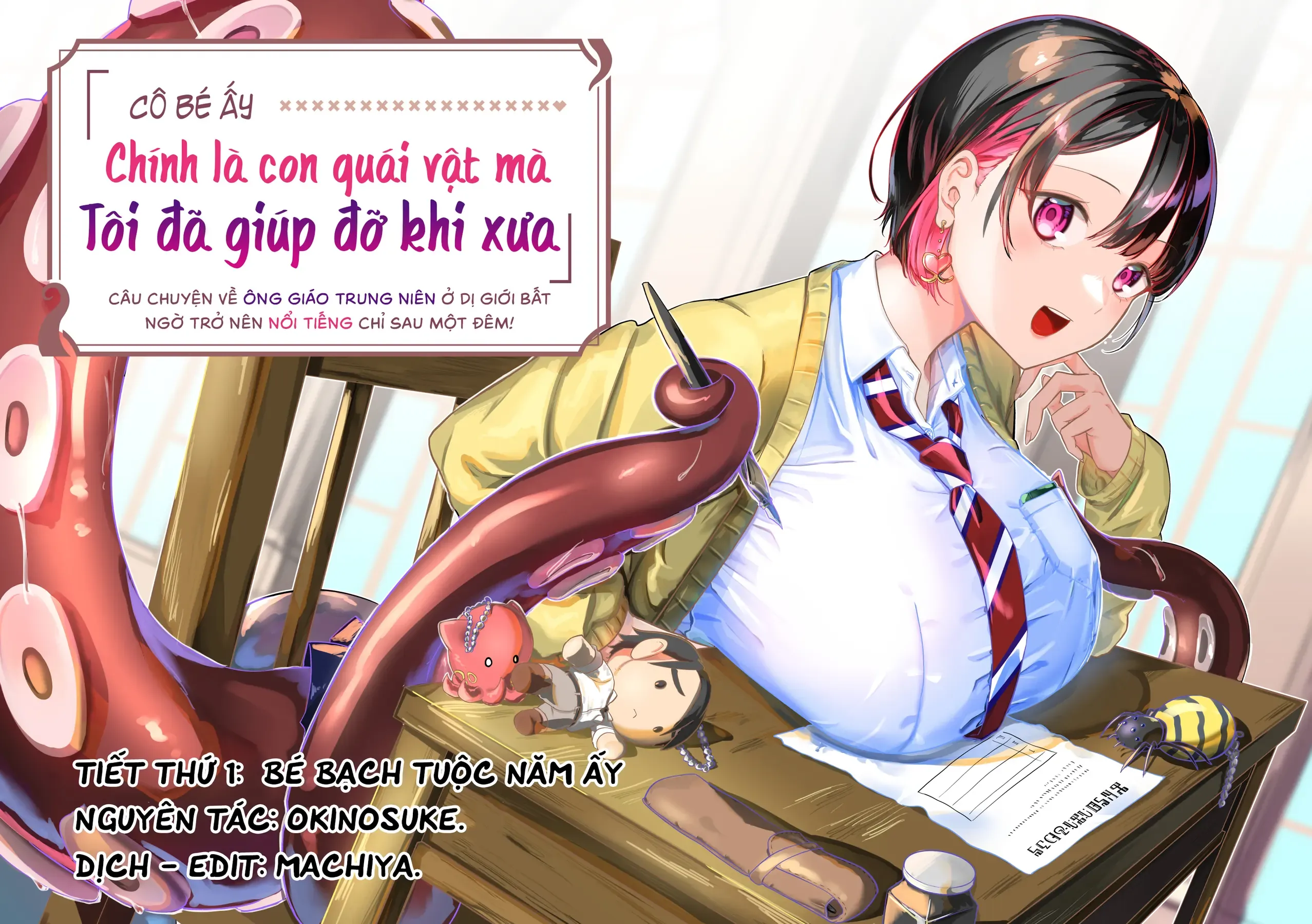 Cô Bé Ấy Là Con Quái Vật Tôi Cứu Lấy Năm Xưa Chap 1