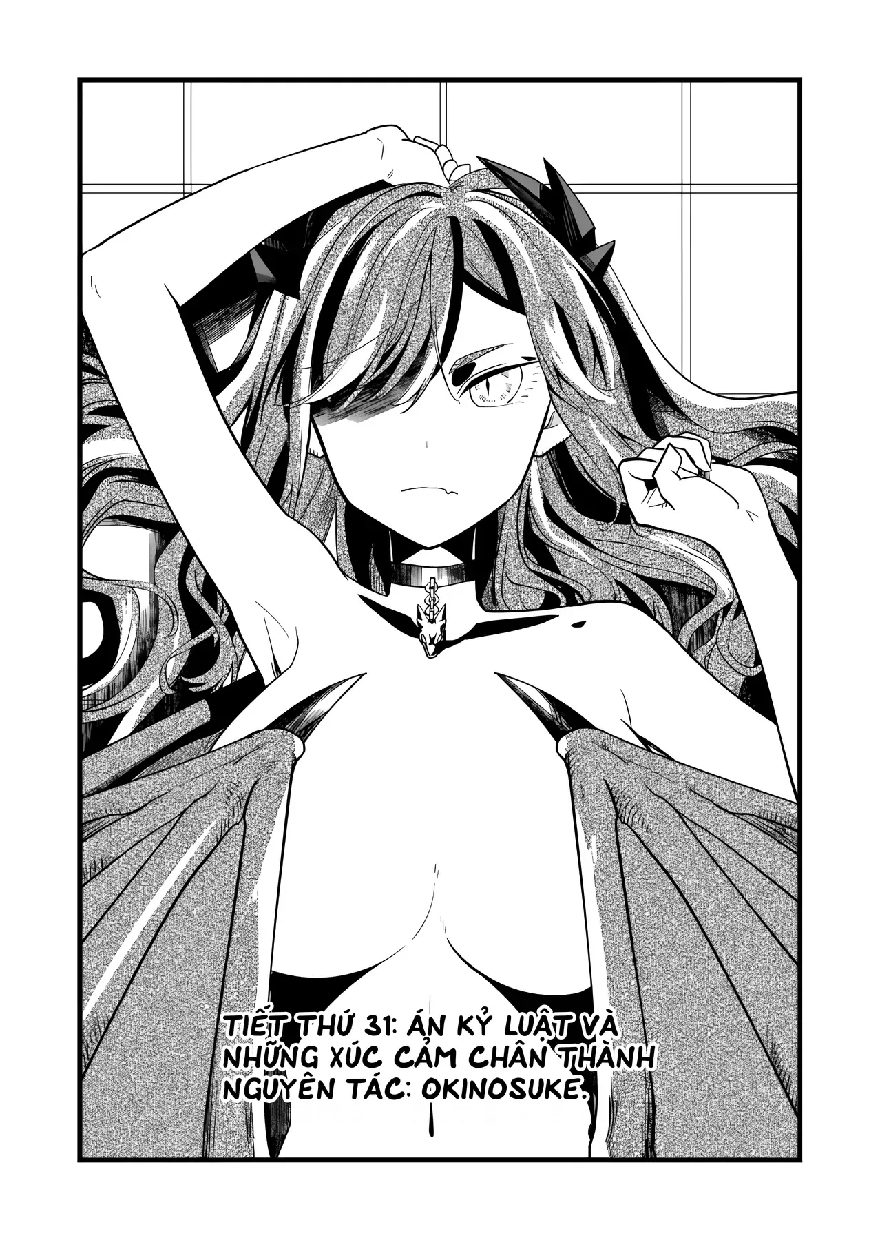 Cô Bé Ấy Là Con Quái Vật Tôi Cứu Lấy Năm Xưa Chap 31 - Next Chap 30