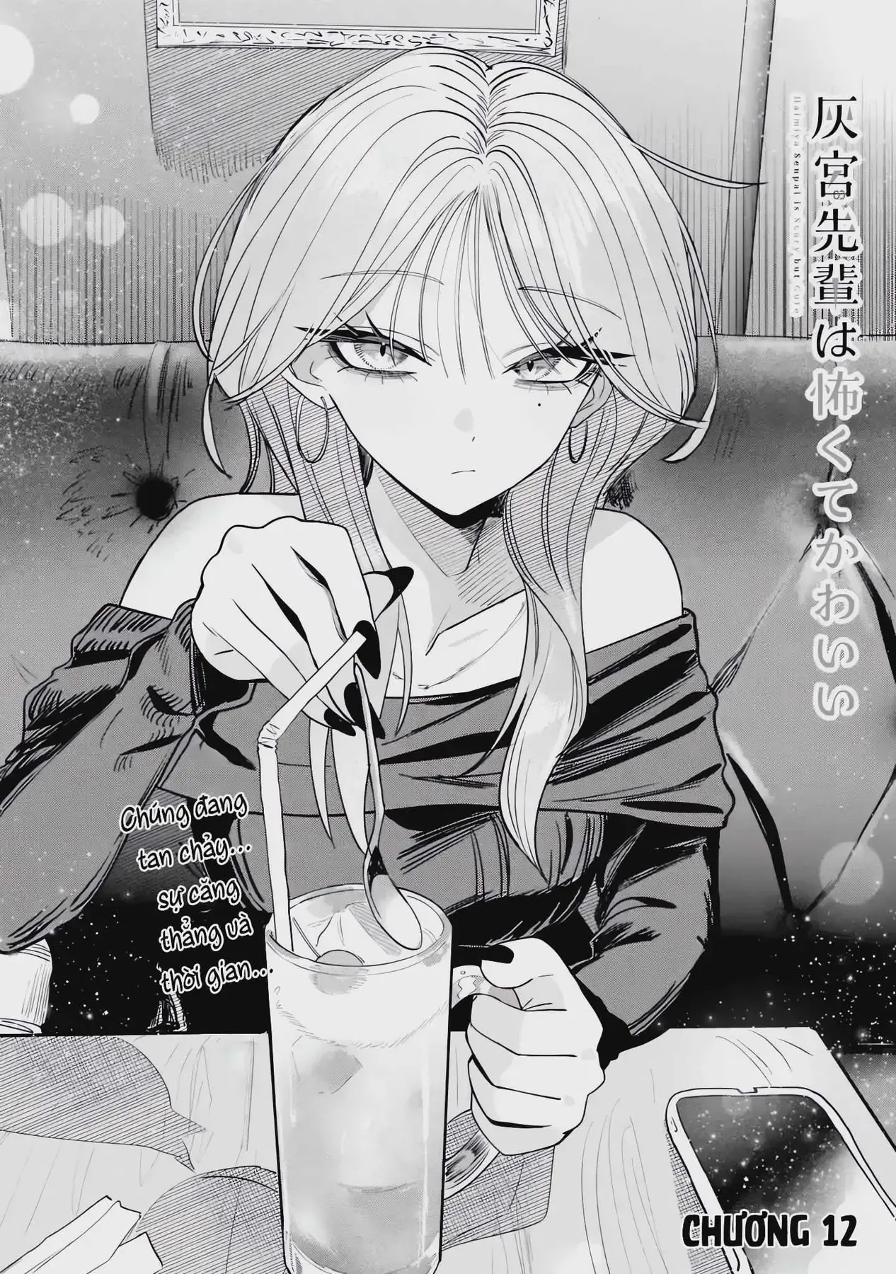 Haimiya-Senpai Không Chỉ Đáng Sợ Mà Còn Dễ Thương Chap 12 - Next Chap 11