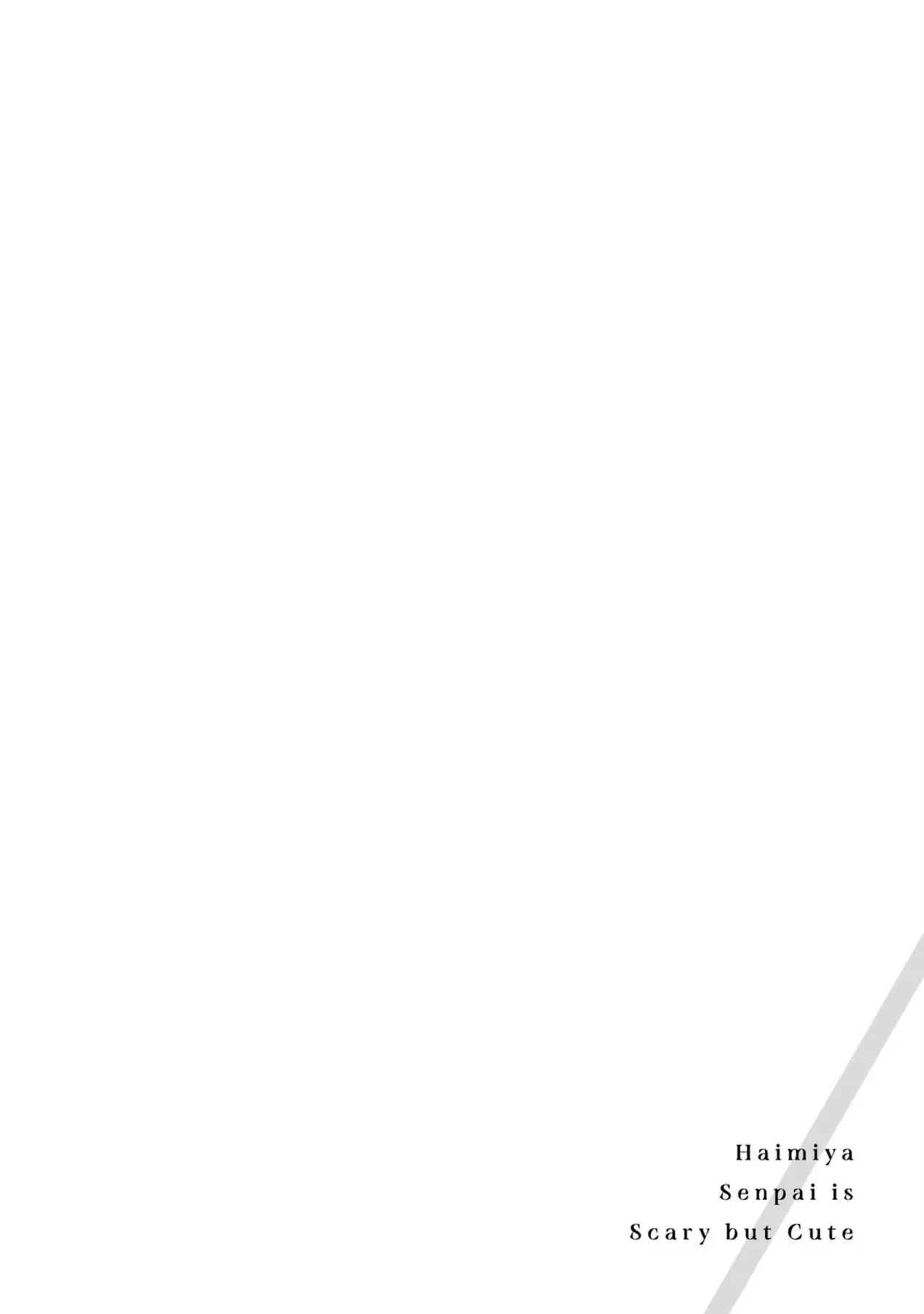 Haimiya-Senpai Không Chỉ Đáng Sợ Mà Còn Dễ Thương Chap 14.6 - Next Chap 14.5