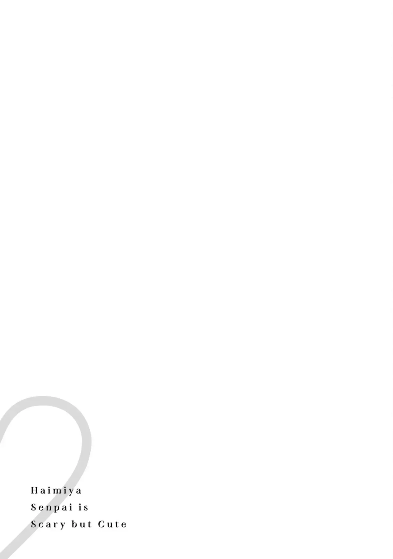 Haimiya-Senpai Không Chỉ Đáng Sợ Mà Còn Dễ Thương Chap 14.6 - Next Chap 14.5