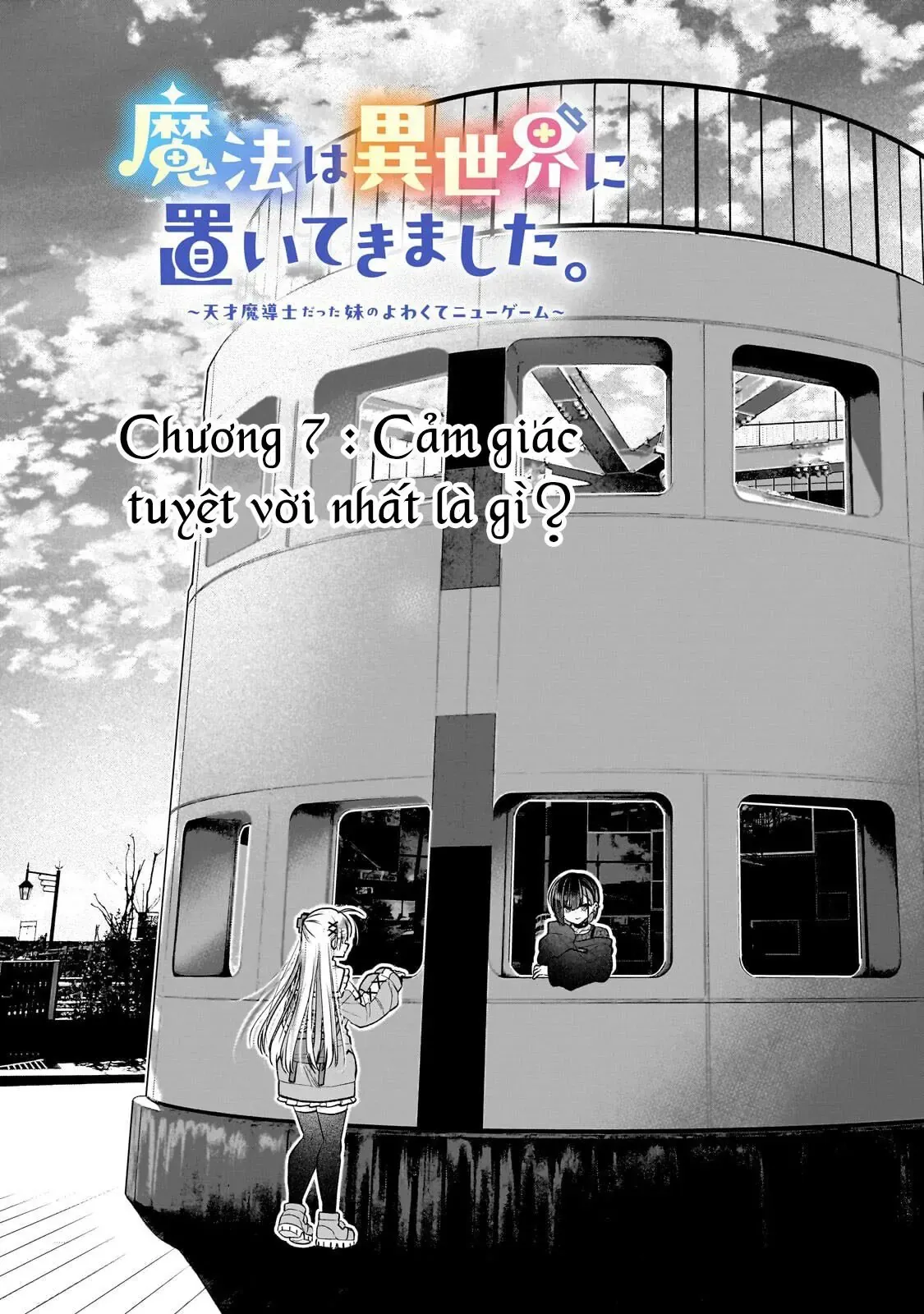 Mahou Wa Isekai Ni Oite Kimashita. ~Tensai Madoushi Datta Imouto No Yowakute New Game~ Chap 7 - Next Chap 6