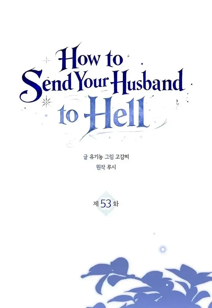 Kế Hoạch Tiễn Chồng Xuống Vực Thẳm Chap 53 - Next Chap 52