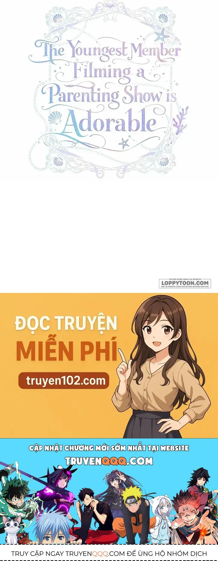 Thành Viên Nhỏ Nhất Của Show Nuôi Dạy Con Rất Đáng Yêu Chap 2 - Next Chap 1