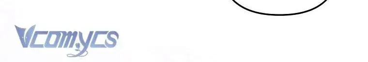 Độc Chiếm Sự Sủng Ái Của Công Nương Út, Mọi Người Đều Ám Ảnh Tôi - Chương 46 - Trang 60