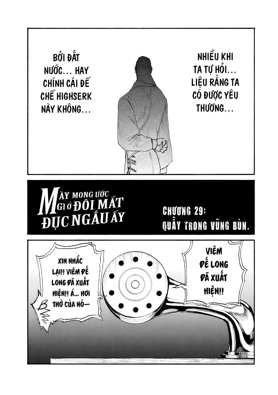 Mày Mong Ước Gì Ở Đôi Mắt Đục Ngầu Ấy [Chap 29-30] — trang 1
