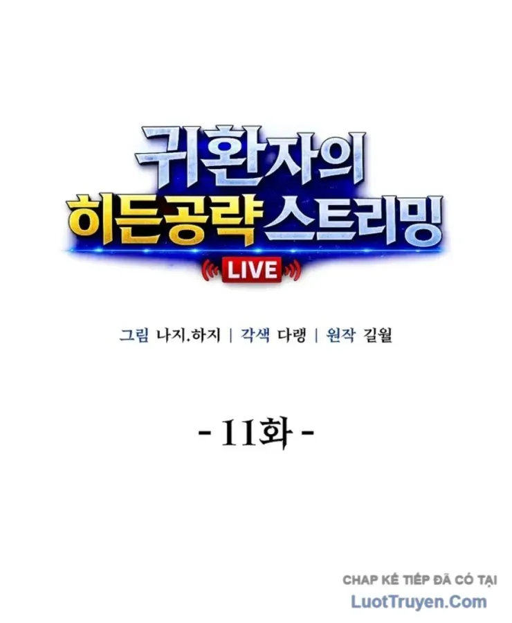 Chiến Lược Livestream Ẩn Giấu Của Kẻ Hồi Quy Chap 11 - Next Chap 10
